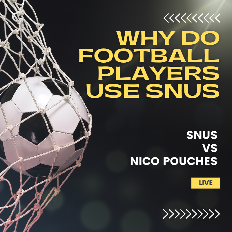 Why do footballers use Snus