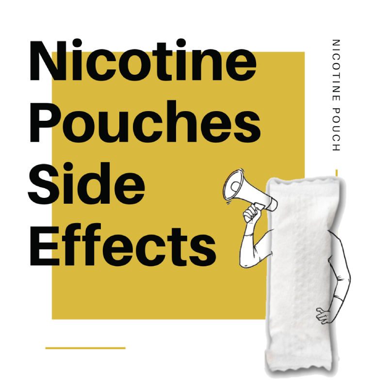 Nicotine Pouches side effects