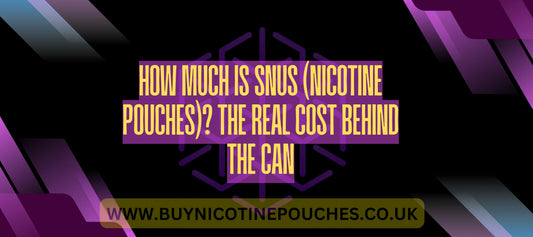 How Much Is Snus (Nicotine Pouches)? The Real Cost Behind the Can
